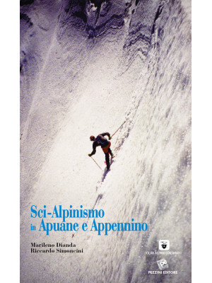 Sci-alpinismo in Apuane e A...