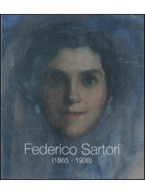 Federico Sartori (1865-1938...