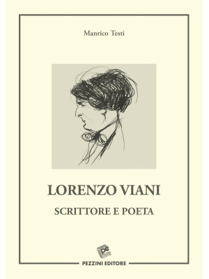 Lorenzo Viani scrittore e p...