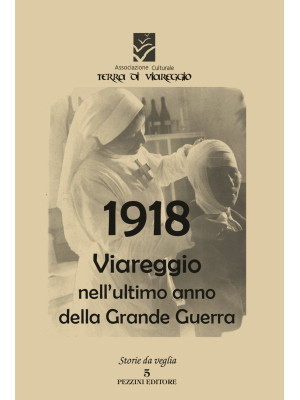 1918 Viareggio nell'ultimo ...