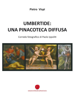 Umbertide: una pinacoteca d...