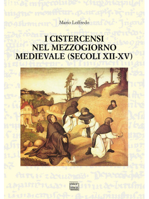 I Cistercensi nel Mezzogior...