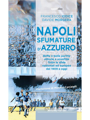 Napoli, sfumature d'azzurro...