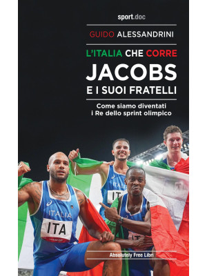 L'Italia che corre. Jacobs ...