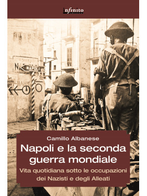 Napoli e la seconda guerra ...