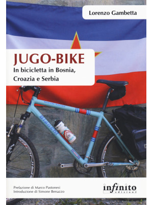 Jugo-bike. In bicicletta in...