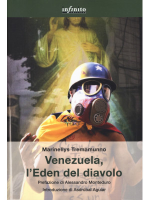 Venezuela, l'eden del diavolo