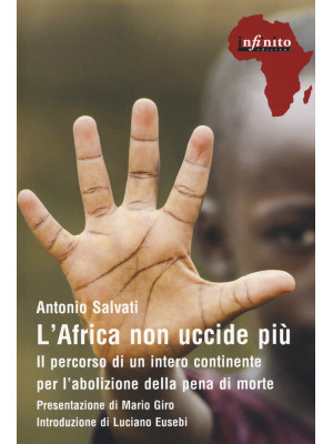 L'Africa non uccide più. Il percorso di un intero continente per l'abolizione della pena di morte