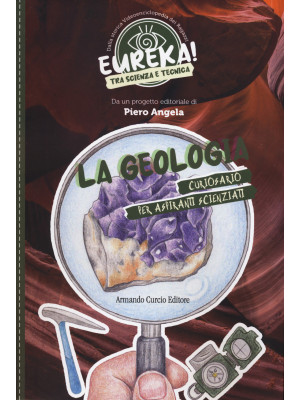 La geologia. Eureka!