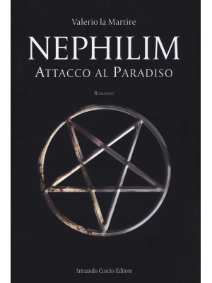 Attacco al paradiso. Nephilim