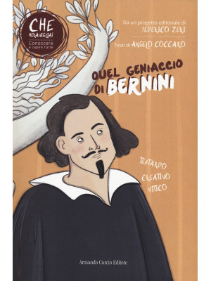 Quel geniaccio di Bernini