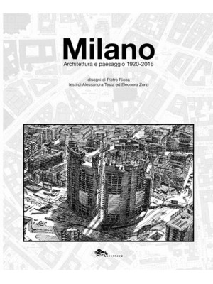 Milano. Architettura e paes...
