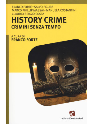 History crime. Crimini senz...