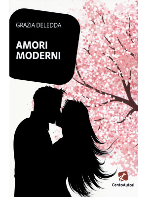Amori moderni