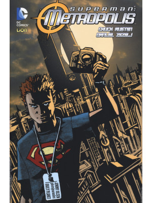 Metropolis. Superman. Vol. 1
