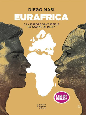 Eurafrica. Can Europe save ...