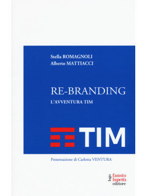 Re-branding. L'avventura Tim