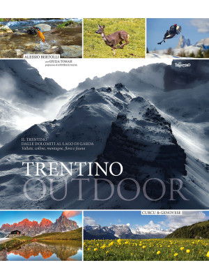 Trentino outdoor. Il Trenti...