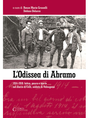 L'odissea di Abramo. 1914-1...