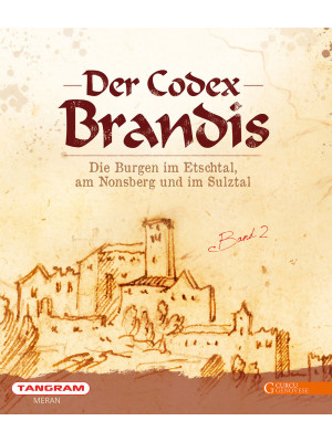 Der codex Brandis. Die Burg...
