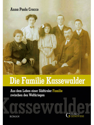 Die familie Kassewalder. Au...