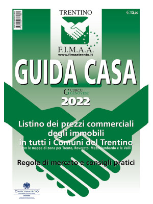 Guida casa Trentino 2022. L...