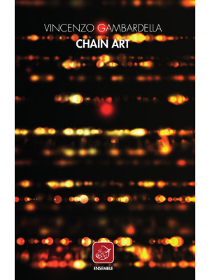 Chain Art. Radiodramma o dr...
