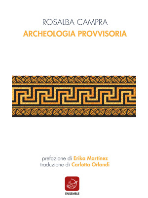 Archeologia provvisoria