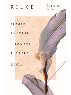 Elegie duinesi-I sonetti a ...