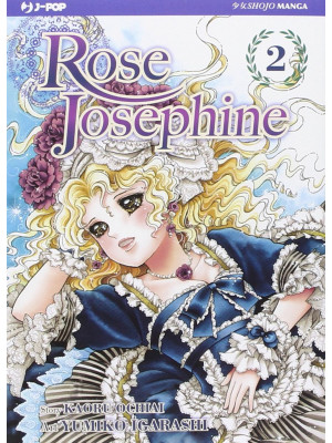 Rose Josephine. Vol. 2