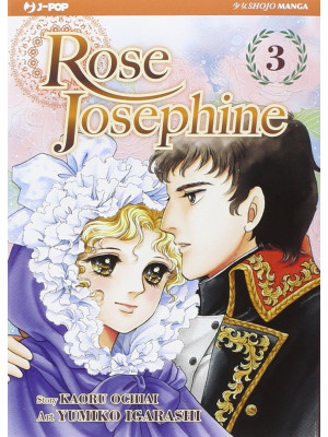 Rose Josephine. Vol. 3