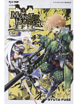 Monster Hunter Epic. Vol. 2