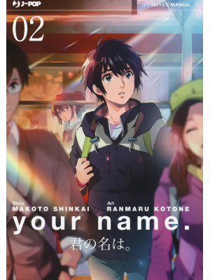 Your name. Vol. 2