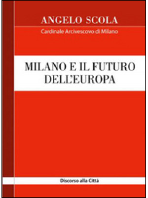 Milano e il futuro dell'Eur...