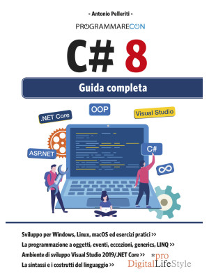 Programmare con C# 8. Guida...