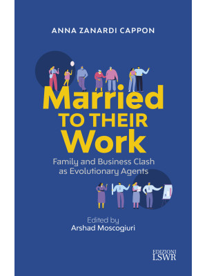 Married to their work. Fami...