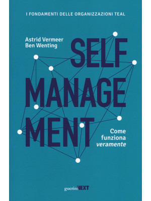 Self management. Come funzi...