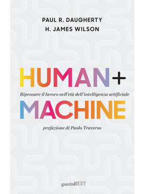 Human + machine. Ripensare ...