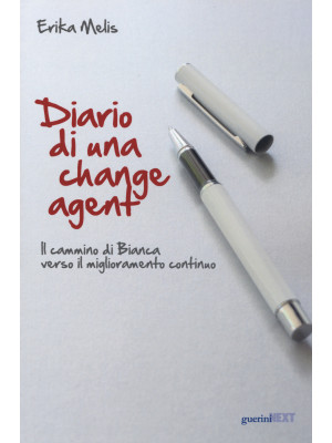 Diario di una change agent....
