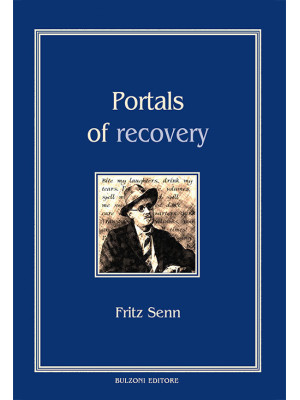 Portals of recovery