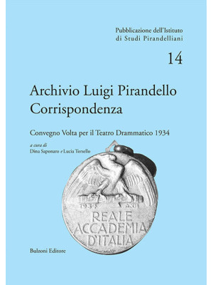 Archivio Luigi Pirandello. ...