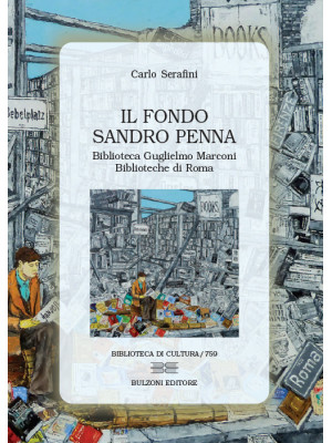Il Fondo Sandro Penna. Bibl...
