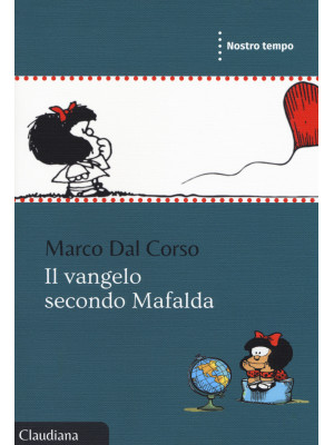 Il Vangelo secondo Mafalda