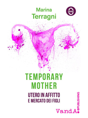 Temporary mother. Utero in ...