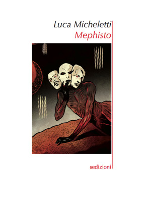 Mephisto. Ritratto d'artist...
