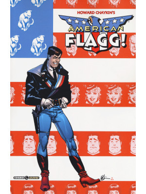 American Flagg!. Vol. 1