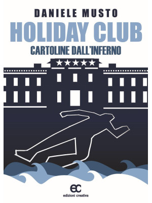Holiday club. Cartoline dal...