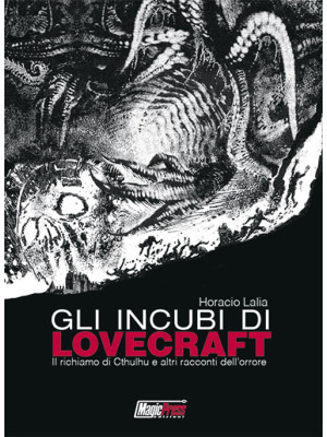 Gli incubi di Lovecraft