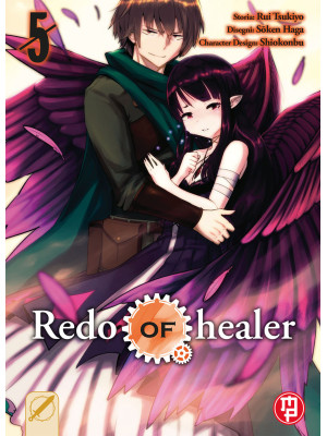 Redo of Healer. Vol. 5