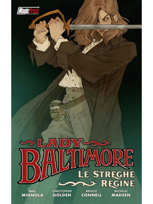 Lady Baltimore. Le streghe ...